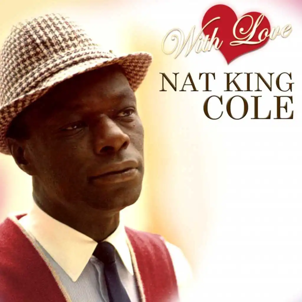 With Love...Nat King Cole