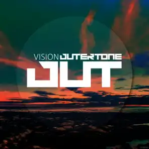 Outertone 003 - Vision