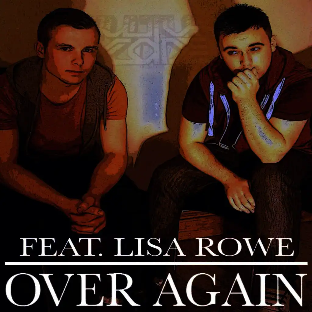 Over Again (feat. Lisa Rowe) (Original Mix)