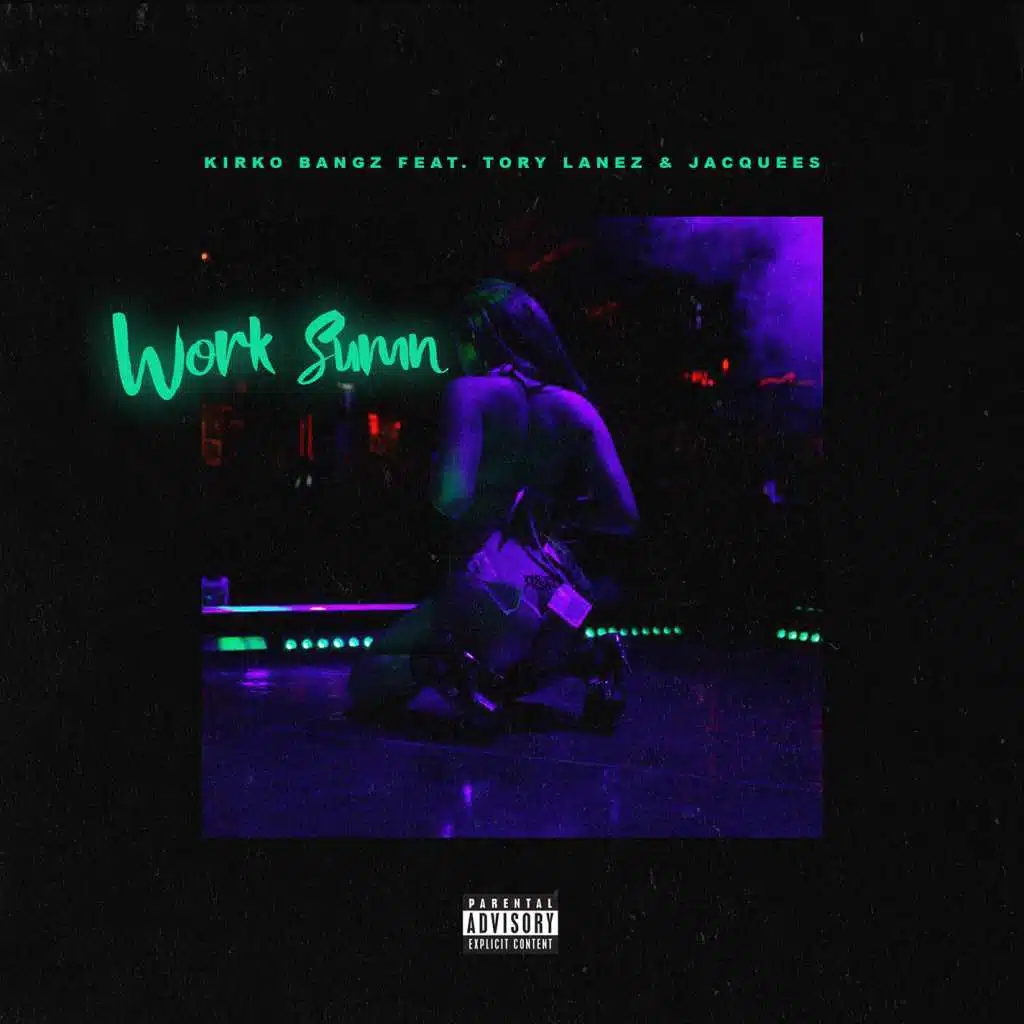 Work Sumn (feat. Tory Lanez and Jacquees)
