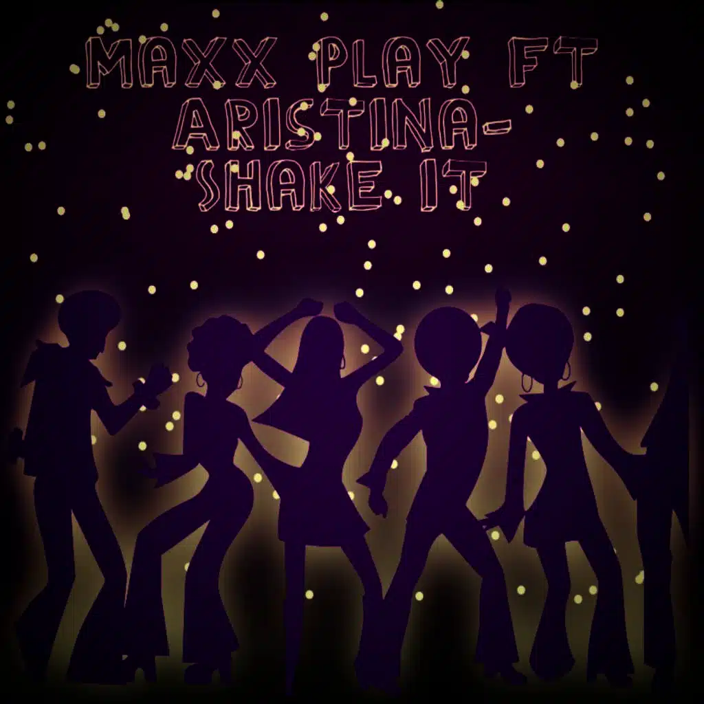 Shake It (feat. Aristina)