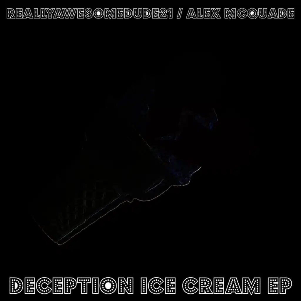 Deception Ice Cream - EP