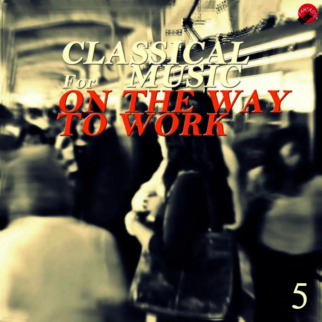 Classical music for On the way to work 5