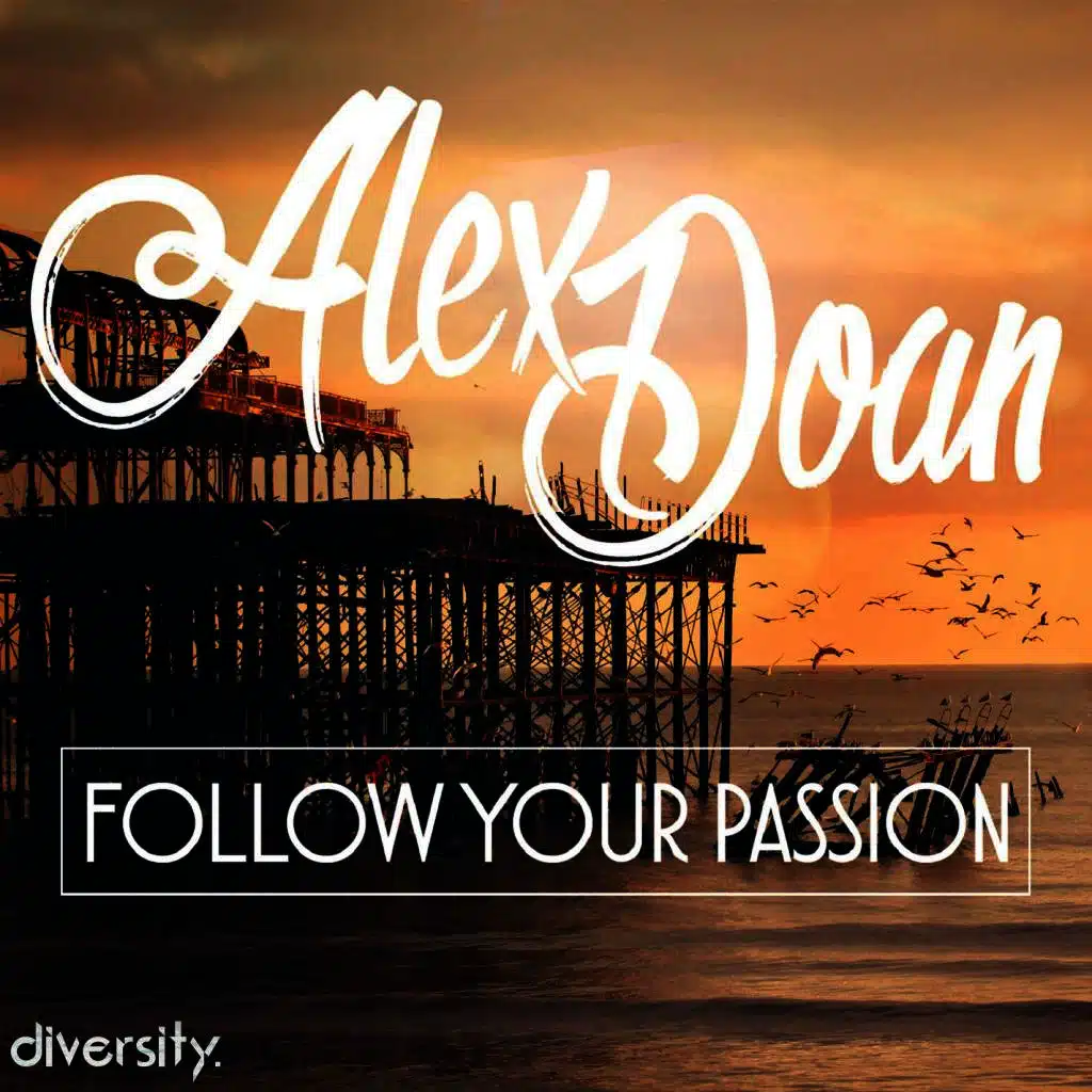 Follow Your Passion