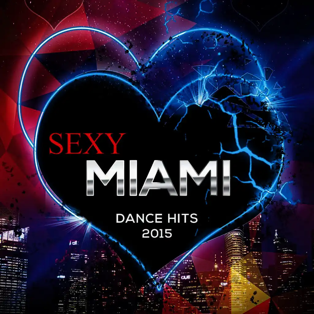 Sexy Miami Dance Hits 2015