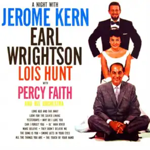 A Night With Jerome Kern (feat. Percy Faith & His Orchestra & Lois Hunt)