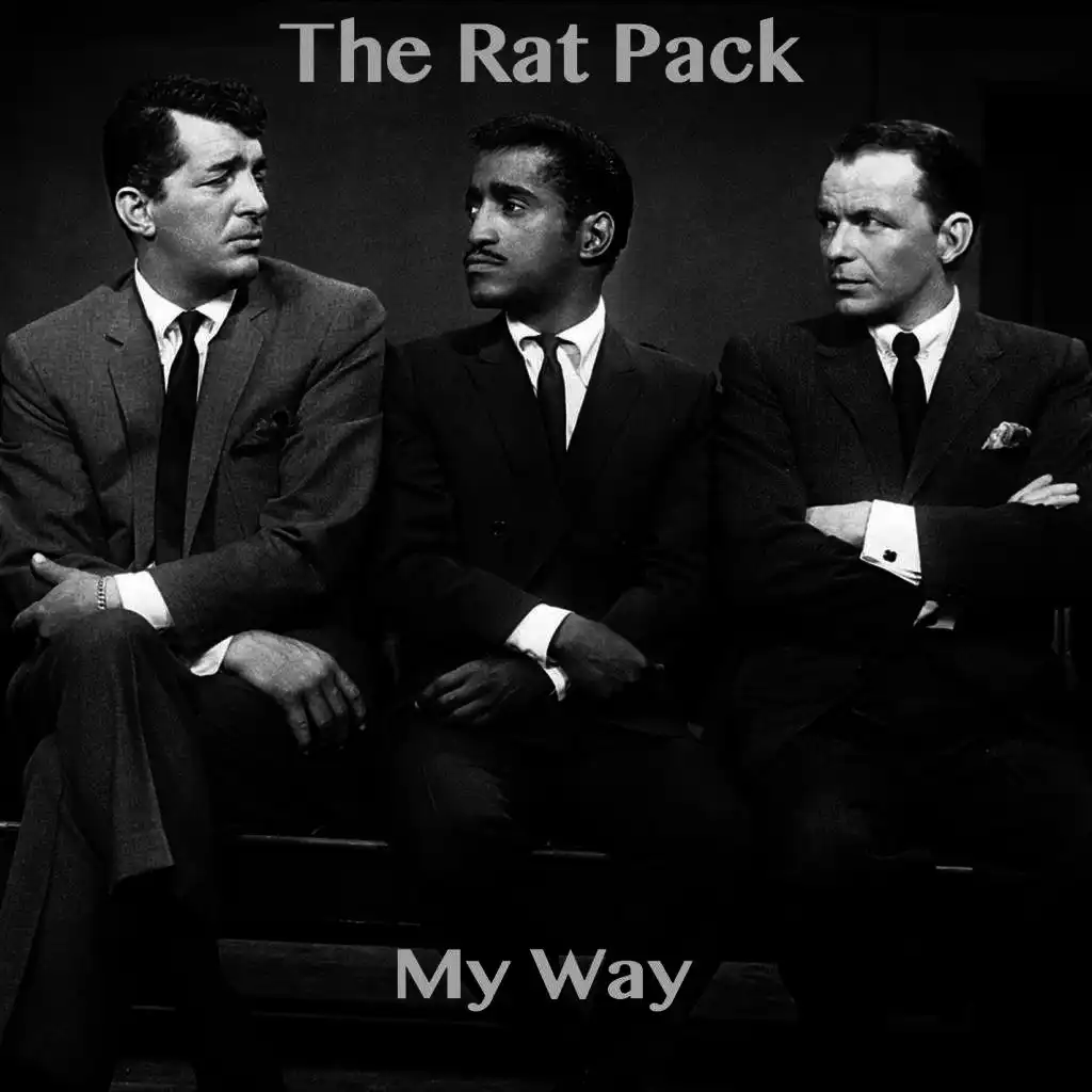 The Rat Pack - My Way