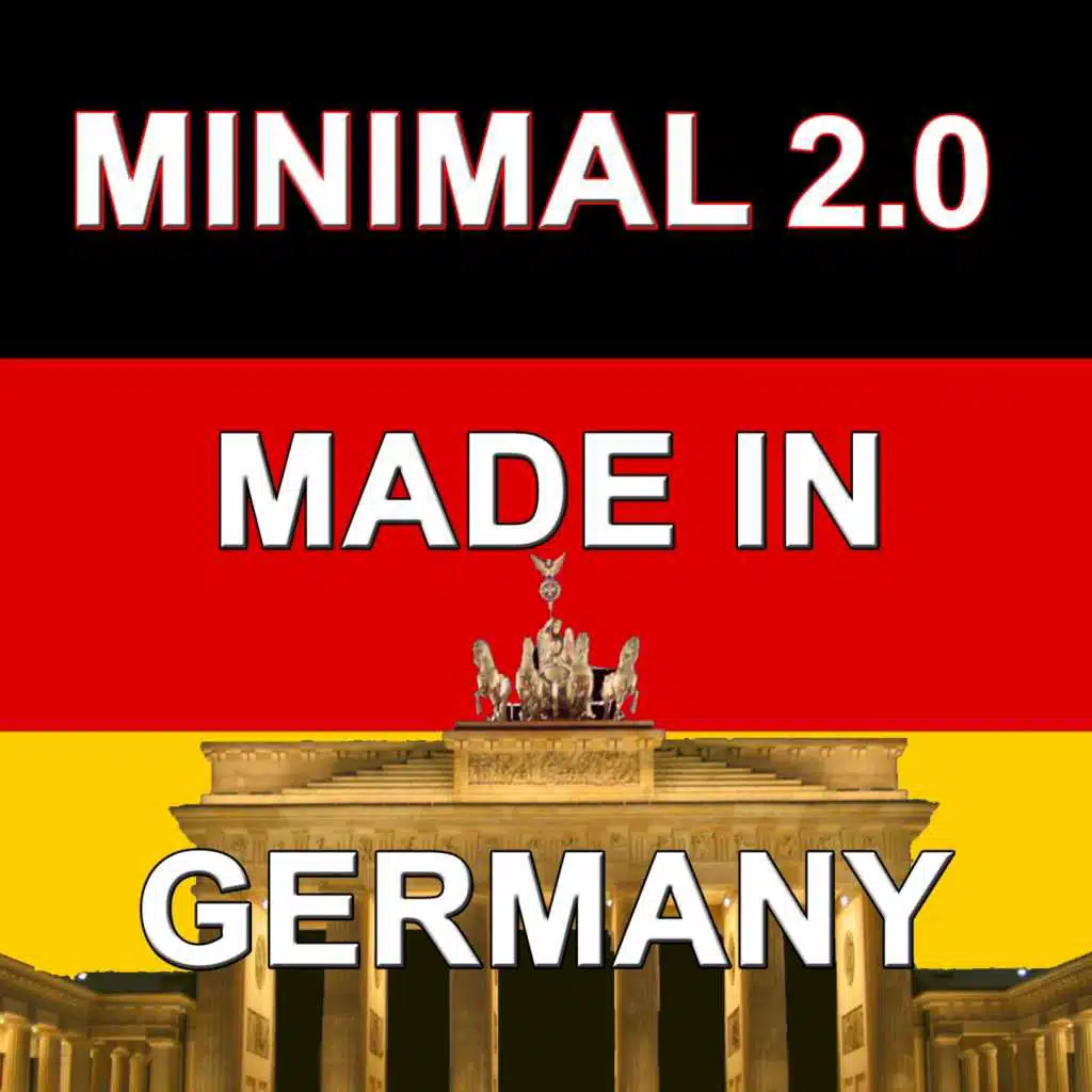 Minimal 2.0 (Made In Germany)