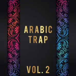 Arabic Trap, Vol. 2