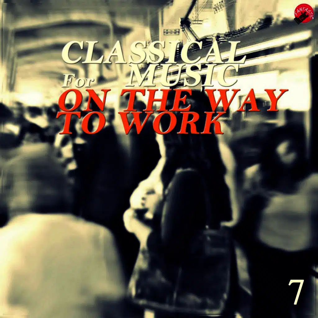 Classical music for On the way to work 7