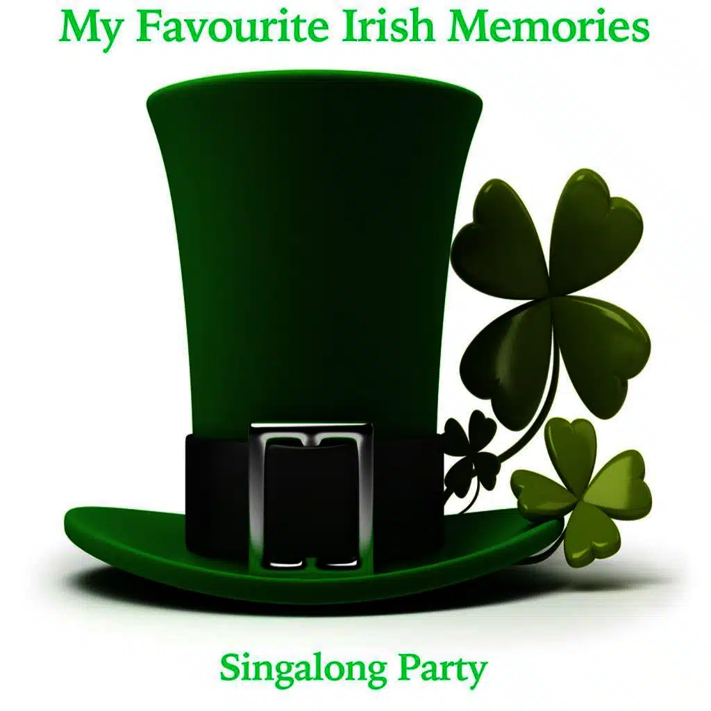 My Favourite Irish Memories - Singalong Party