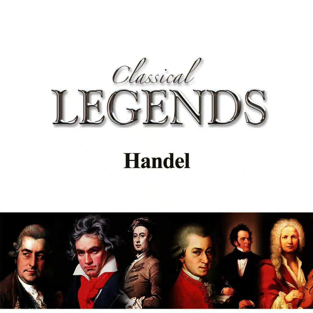 Classical Legends - Handel