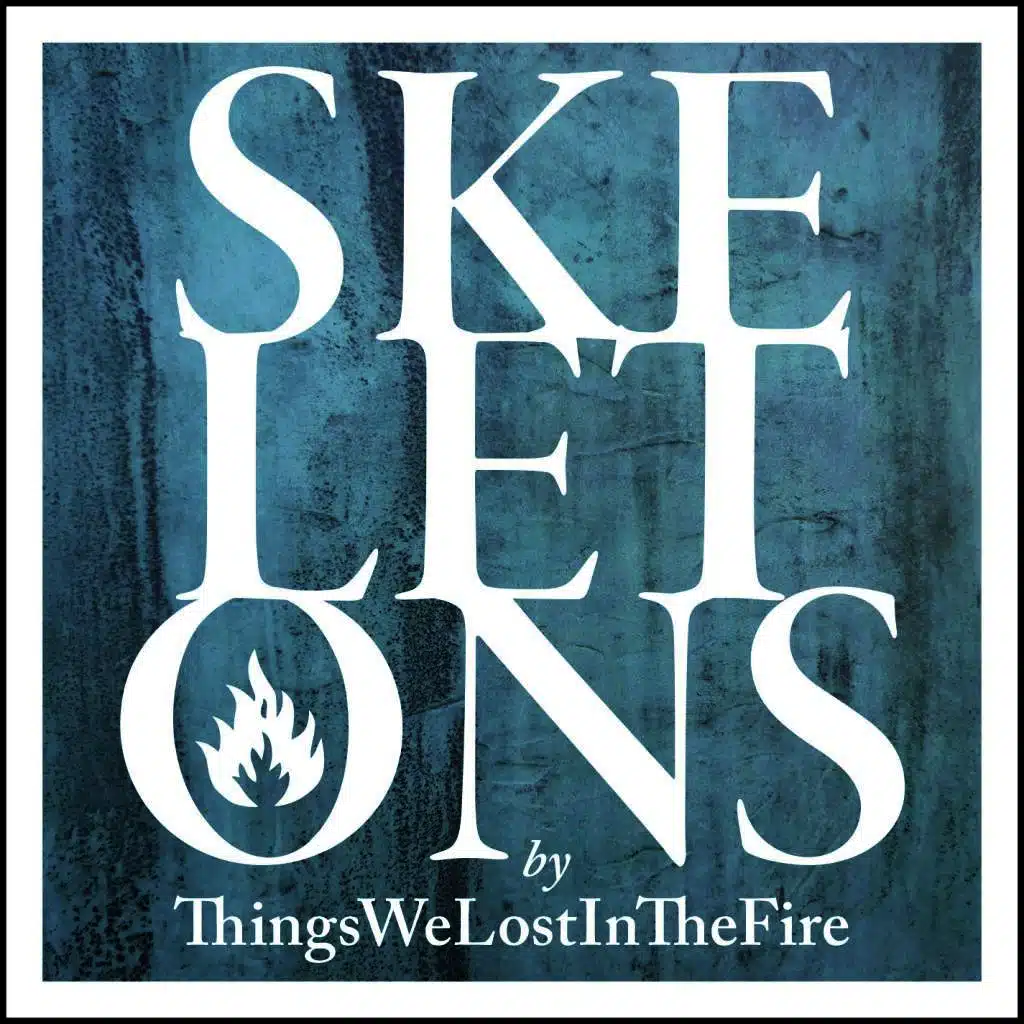 Things We Lost In The Fire