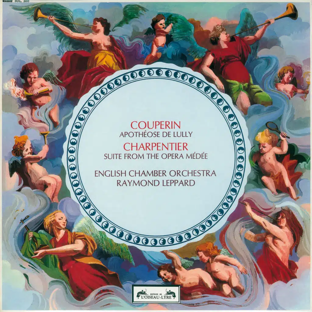 Couperin: L'Apothéose de Lully / Charpentier: Médée