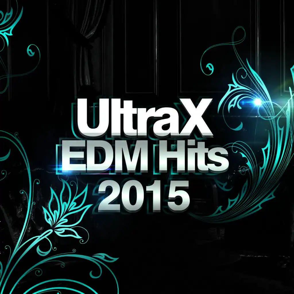 UltraX EDM Hits 2015