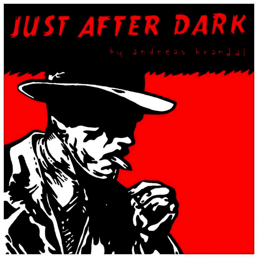 Just After Dark