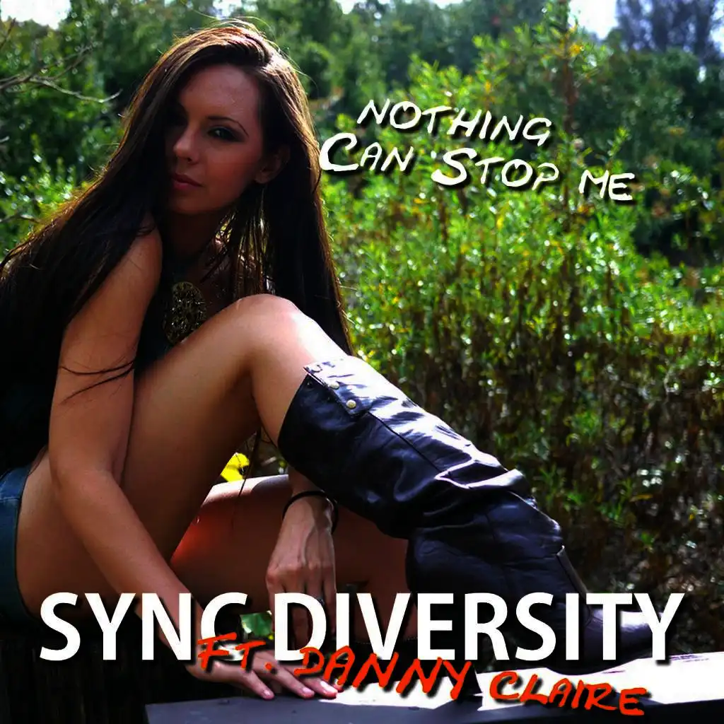 Nothing can stop me (Radio Mix) (feat. Danny Claire)