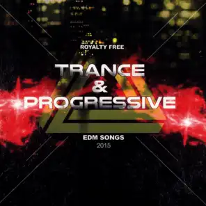 Royalty Free Trance & Progressive 2015 EDM Songs