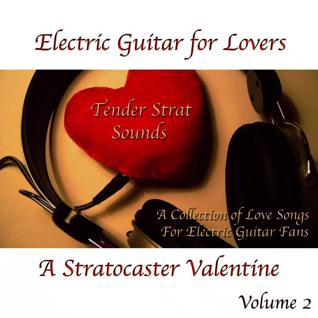 Electric Guitar For Lovers Volume 2