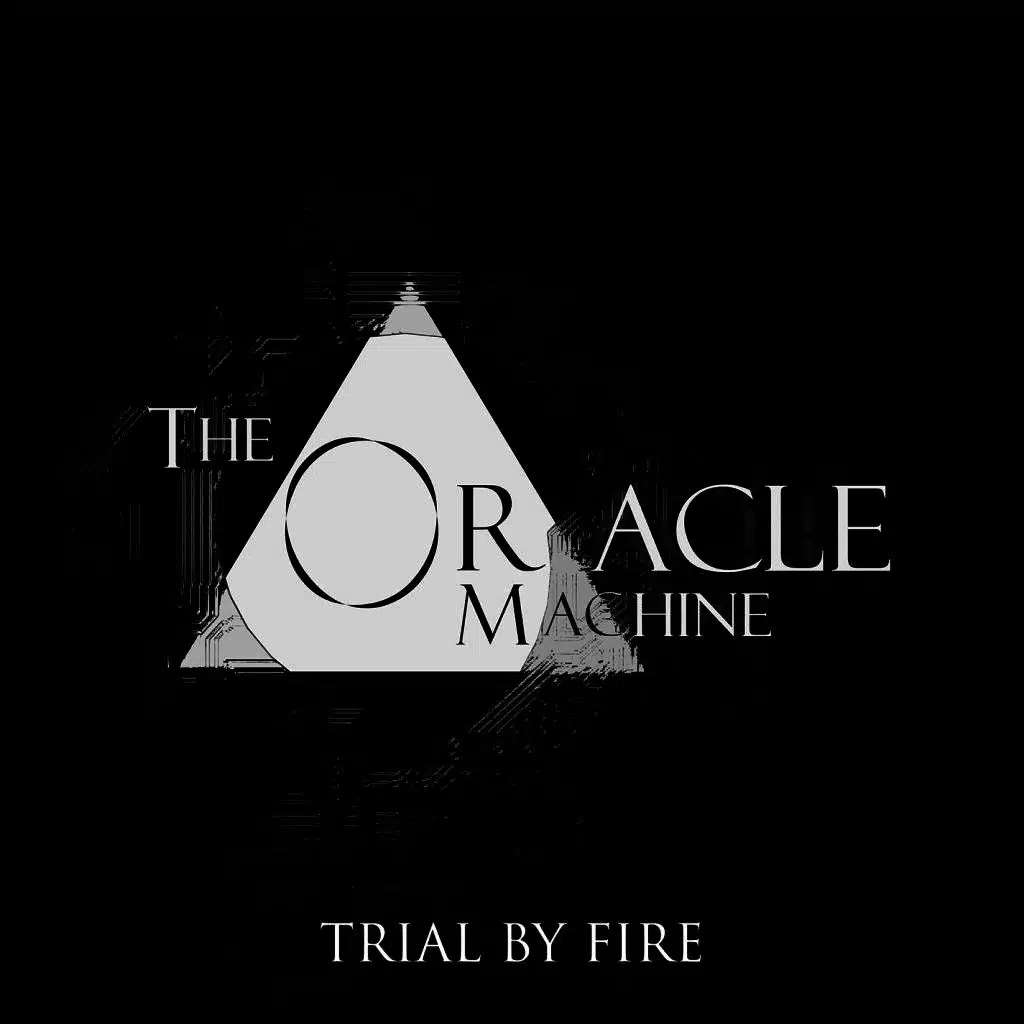 Trial By Fire