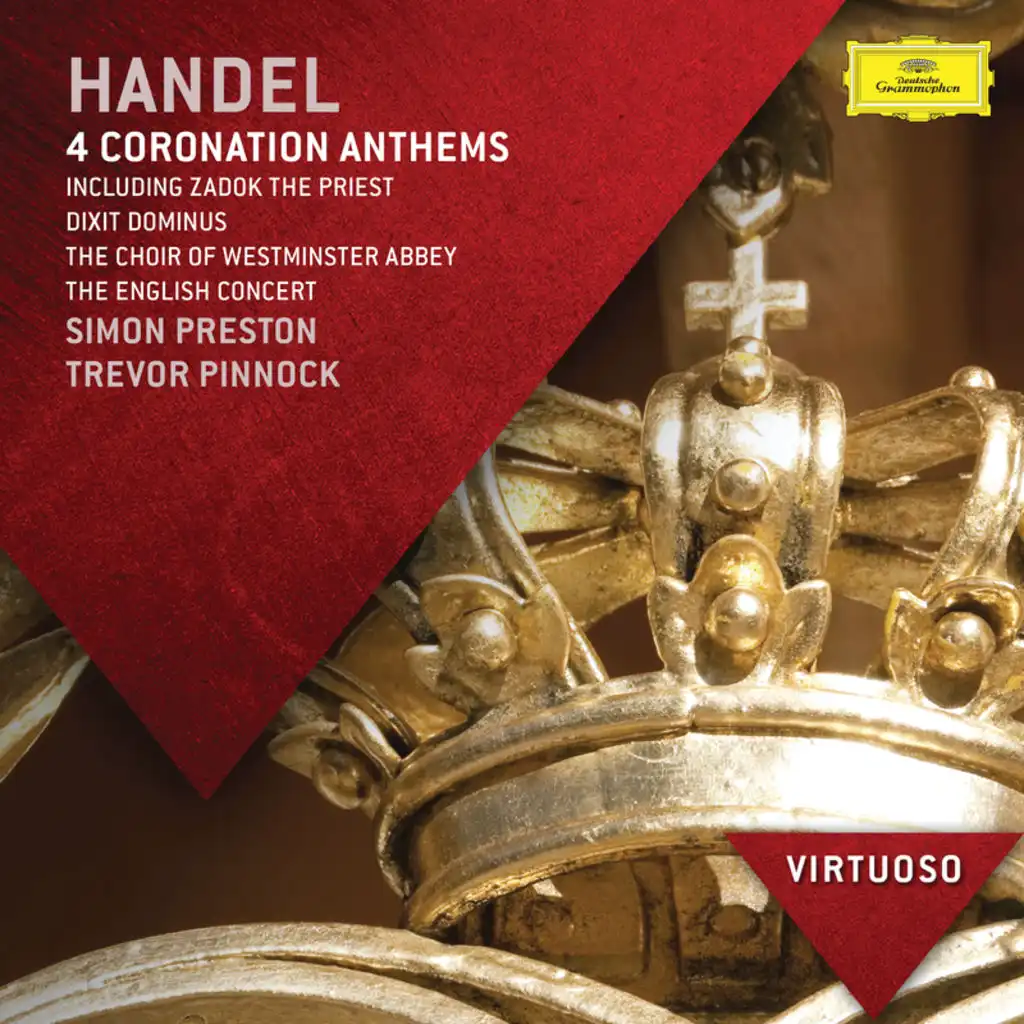 Handel: 4 Coronation Anthems Including "Zadok The Priest"; Dixit Dominus