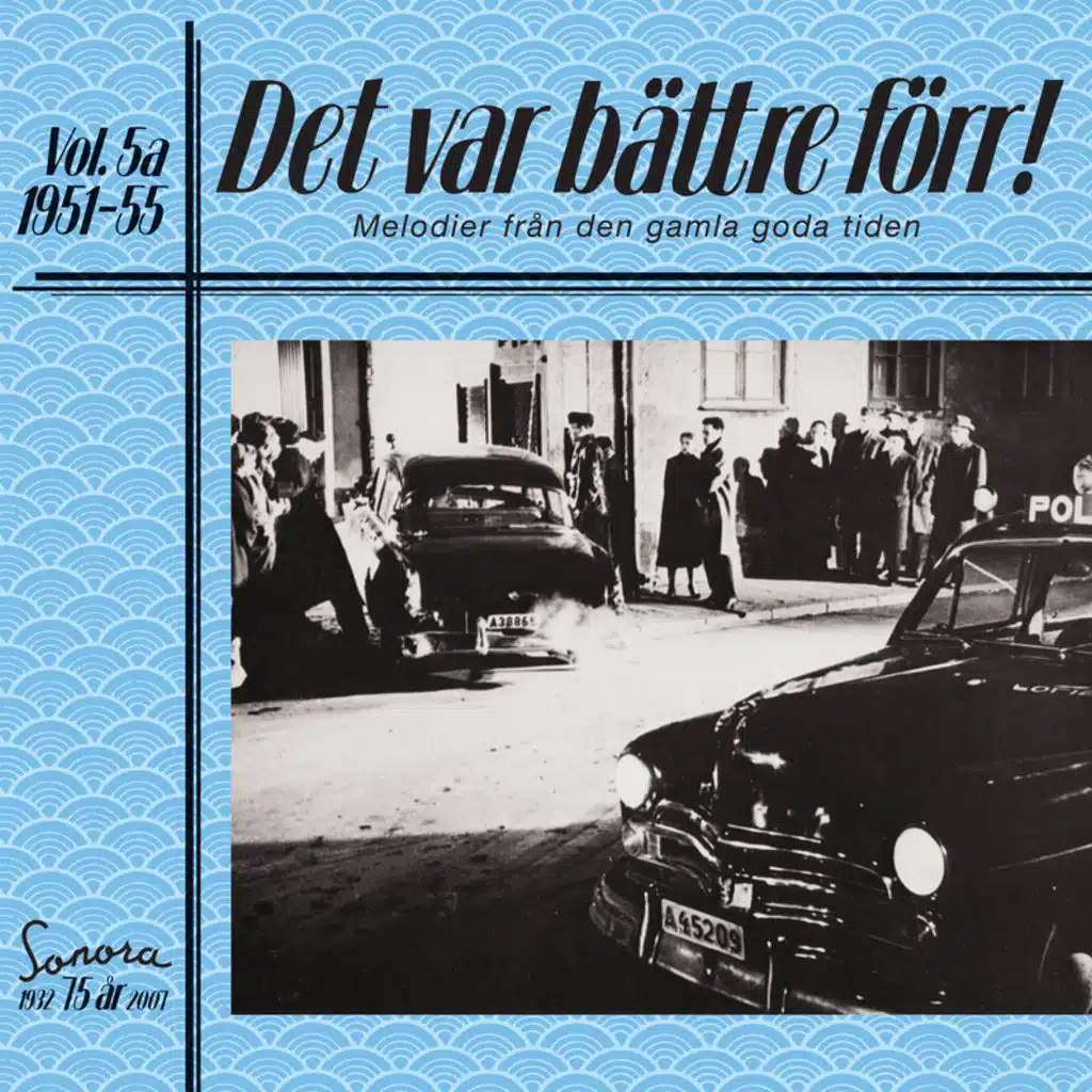 Det var bättre förr Volym 5 a 1951-55