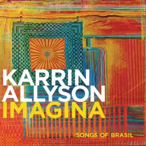 Imagina: Songs Of Brasil