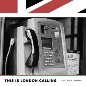 This Is London Calling