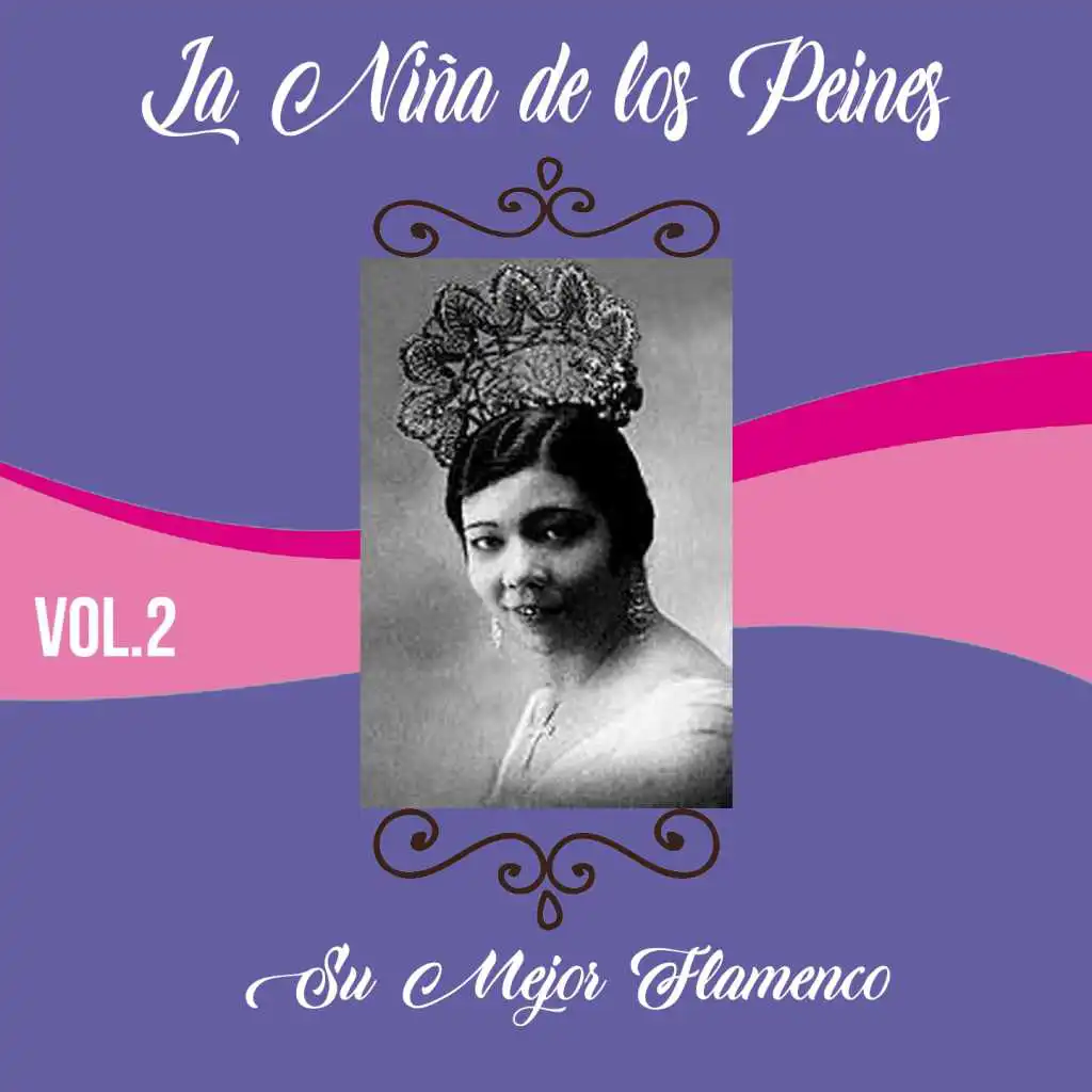 La Niña de los Peines / Su Mejor Flamenco, Vol. 2
