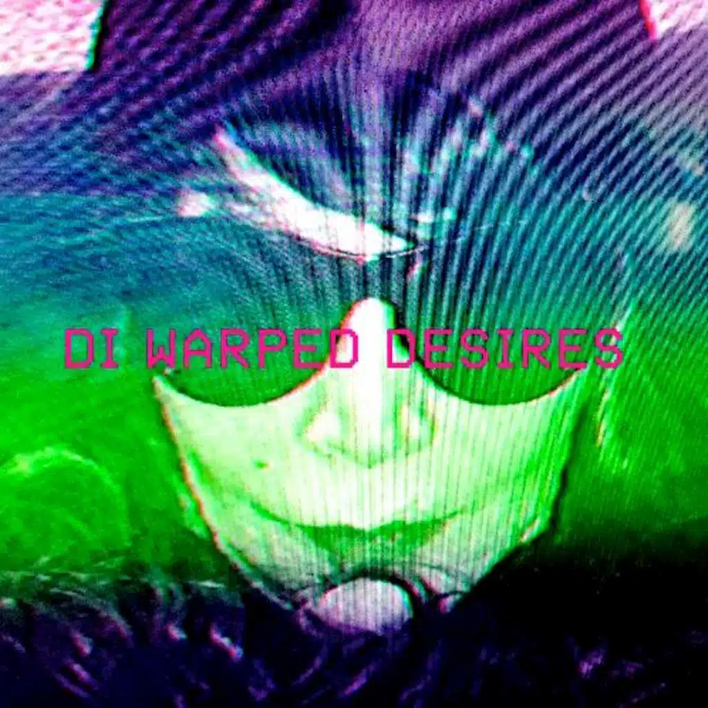 Warped Desires (Matt Jam Lamont & Scott Diaz 2-Step Remix)