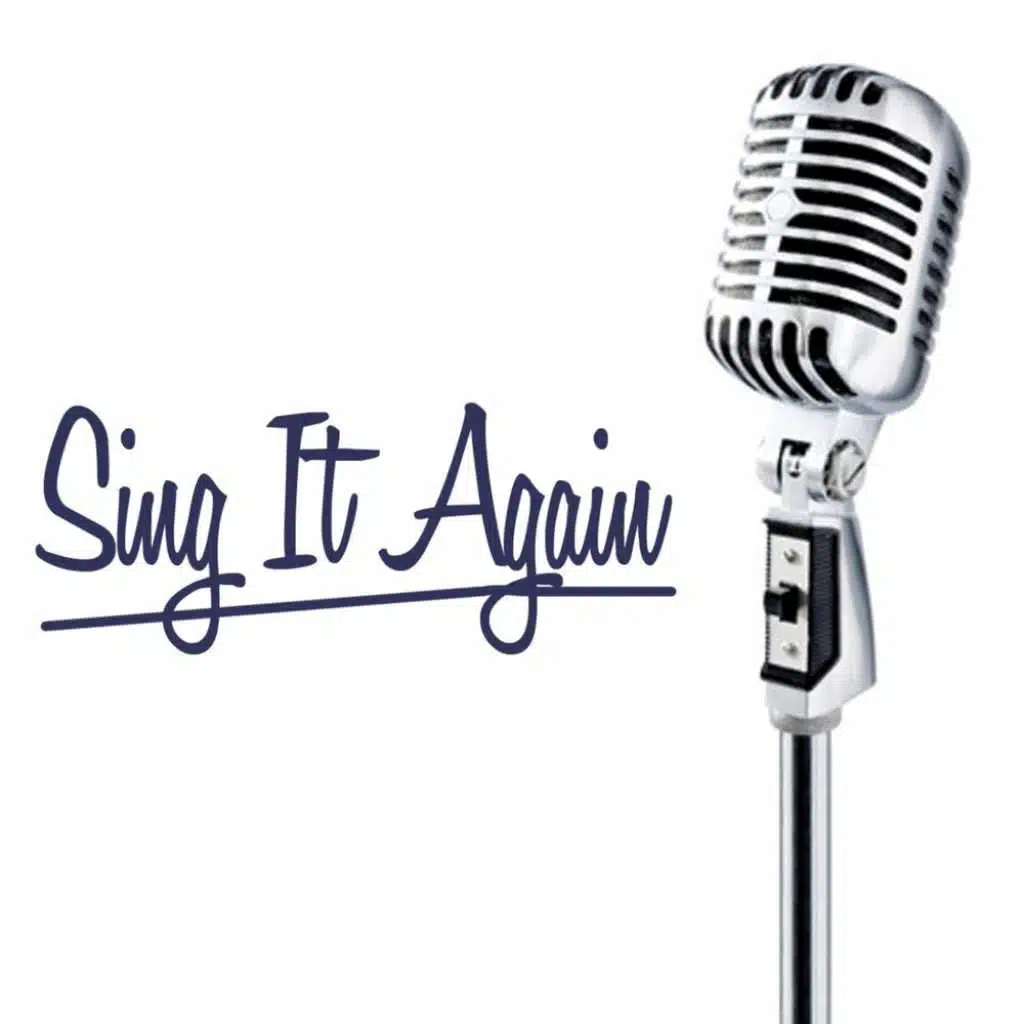 Sing It Again