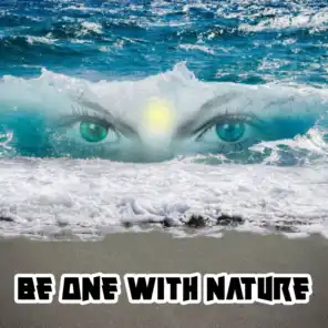 Be One With Nature