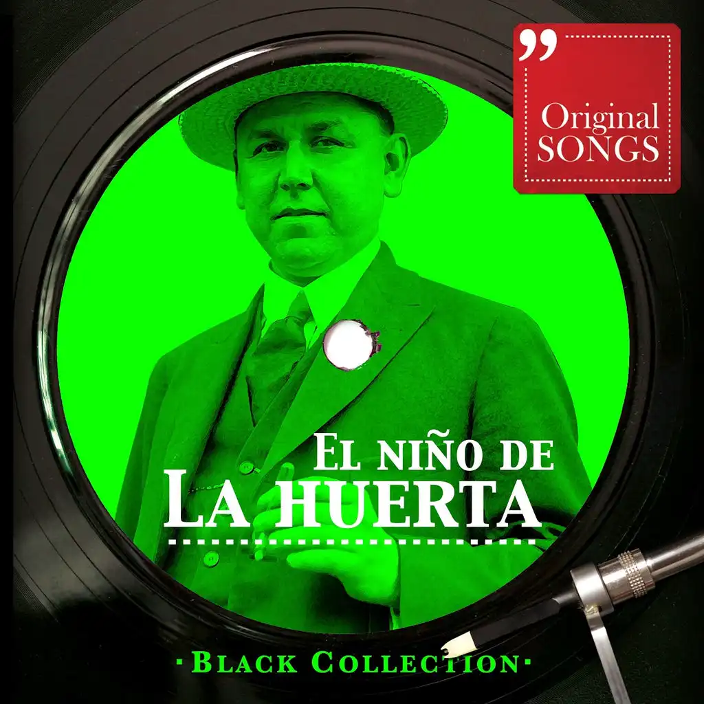 Black Collection El Niño De La Huerta