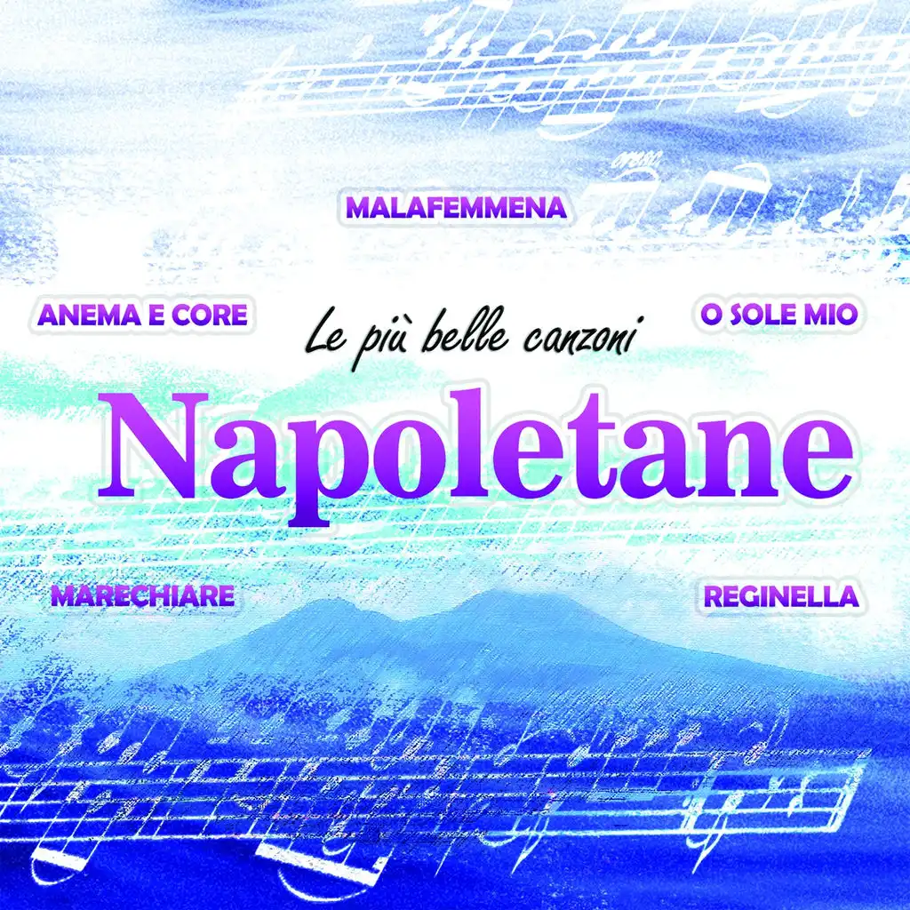 Le più belle canzoni napoletane