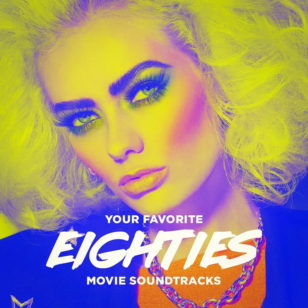 Your Favorite Eighties Movie Soundtracks