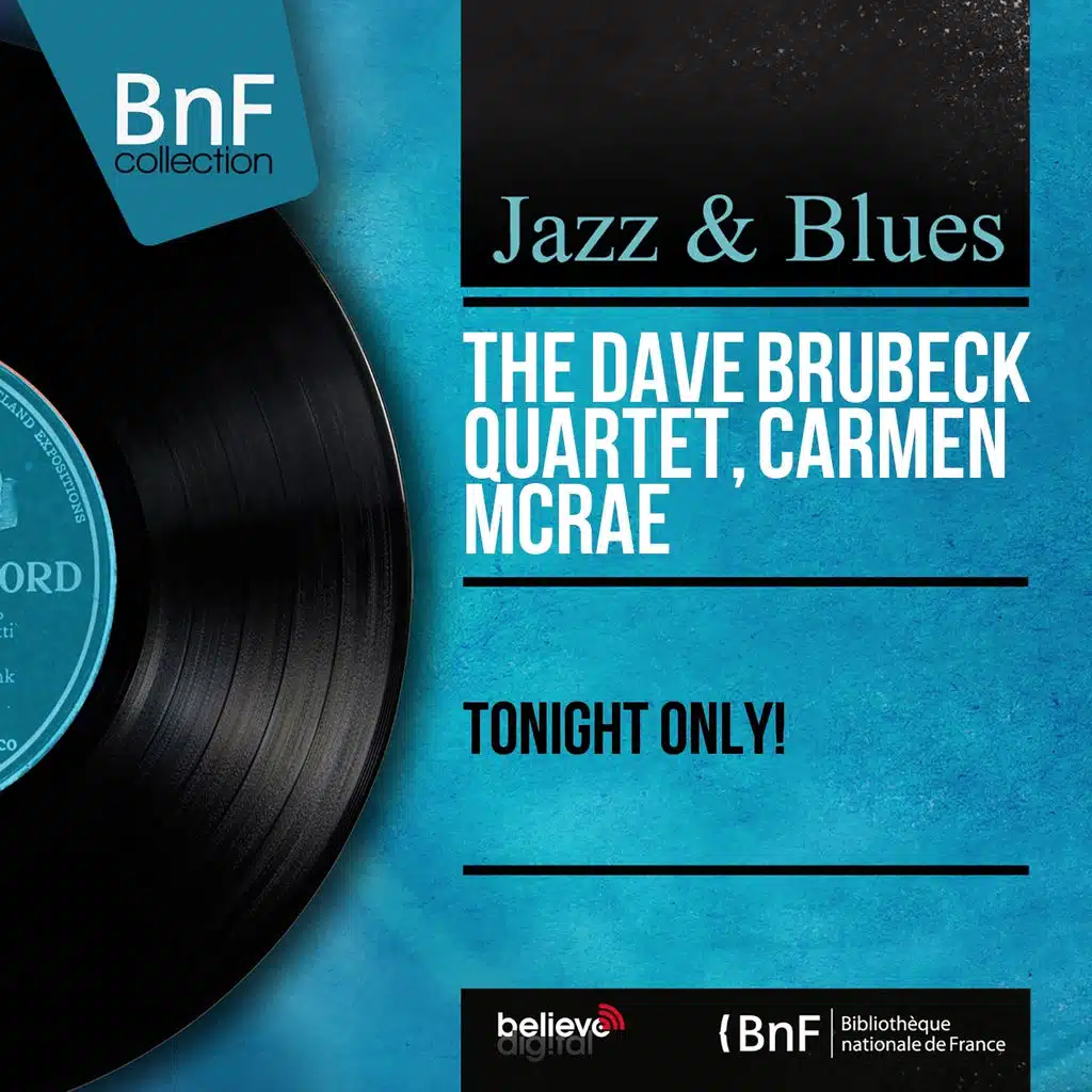 The Dave Brubeck Quartet, Carmen McRae