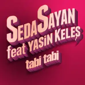 Tabi Tabi (ft. Yasin Keleş)