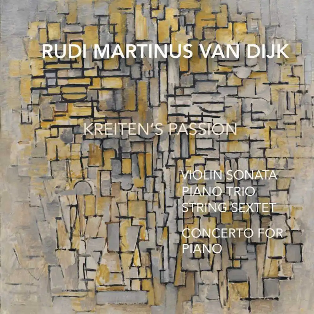 Rudi Martinus van Dijk: Kreiten's Passion