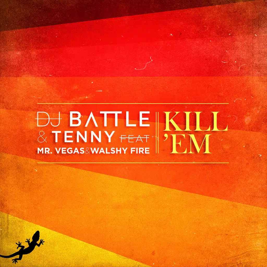 Kill'em (Radio Edit) [feat. Mr. Vegas & Walshy Fire]