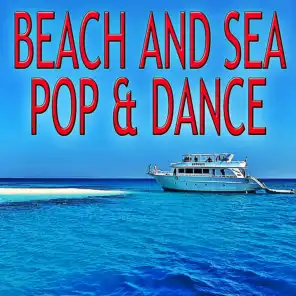 Beach And Sea Pop & Dance