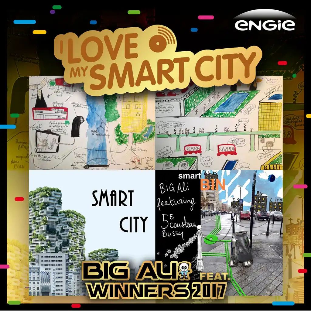 I Love My Smart City (ft. Winners 2017)