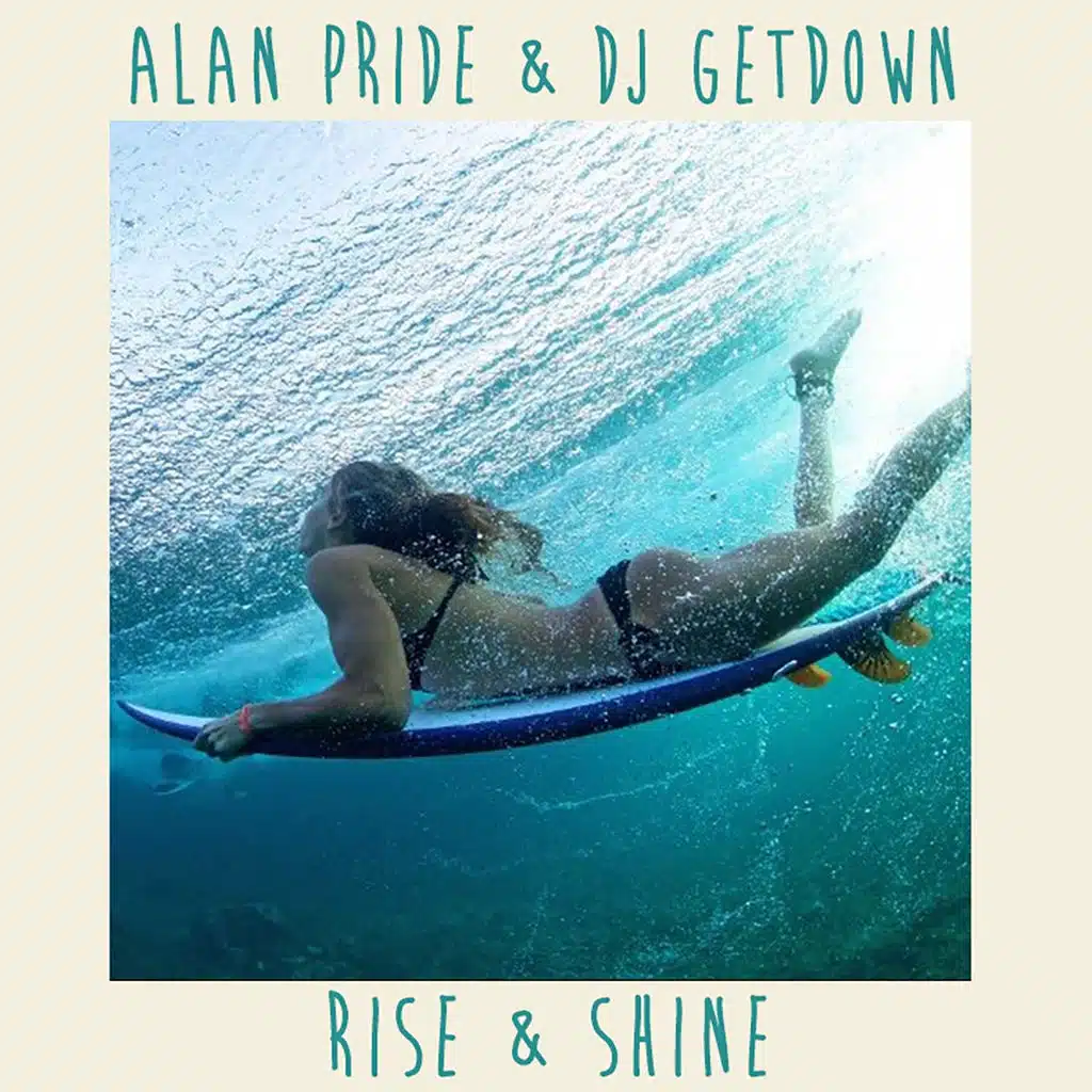 Rise & Shine (Radio Edit)