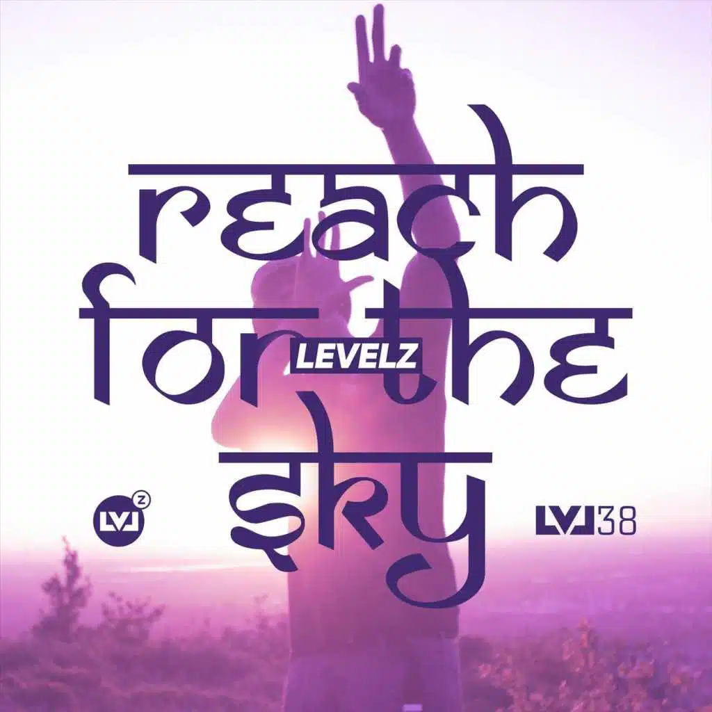Reach for the Sky (LVL 38)