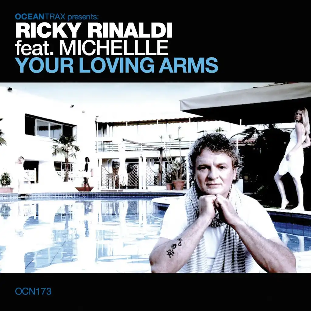 Your Loving Arms (Main Mix) [feat. Michelle]