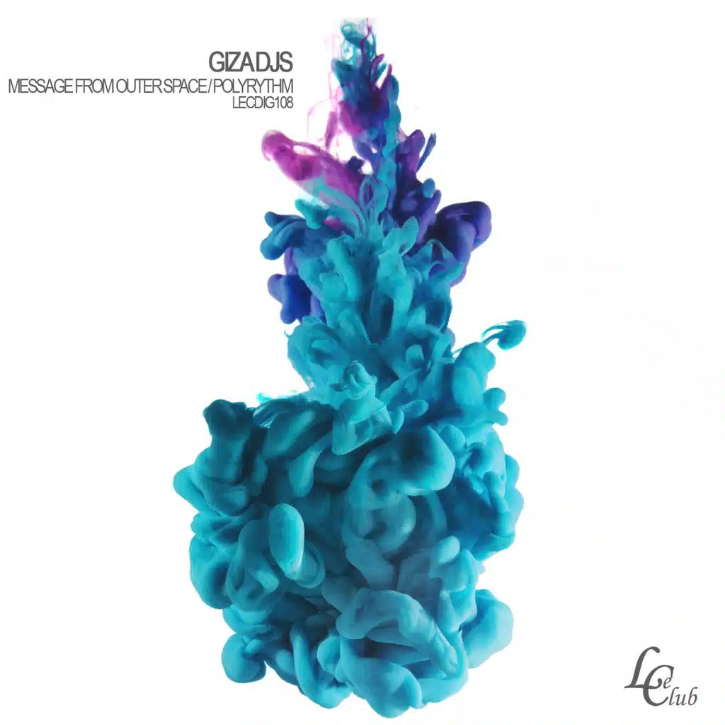 Message from Outer Space / Polyrythm