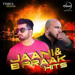 Jaani & B Praak Hits
