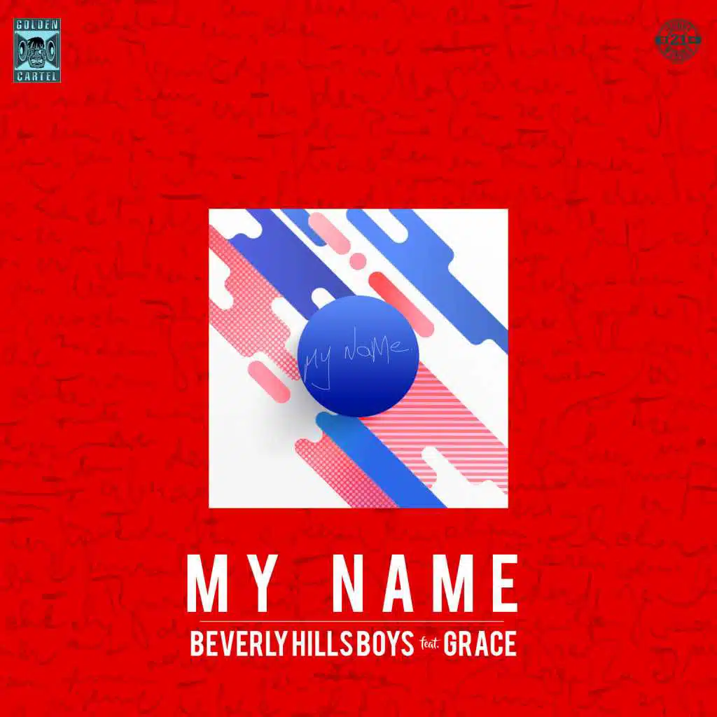 My Name (feat. Grace)