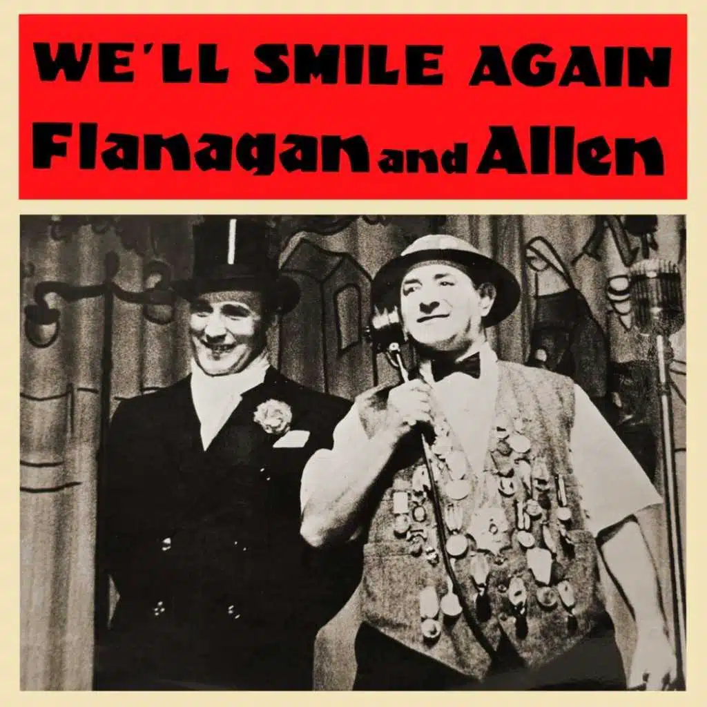 We'll Smile Again: Don't Ever Walk In The Shadows