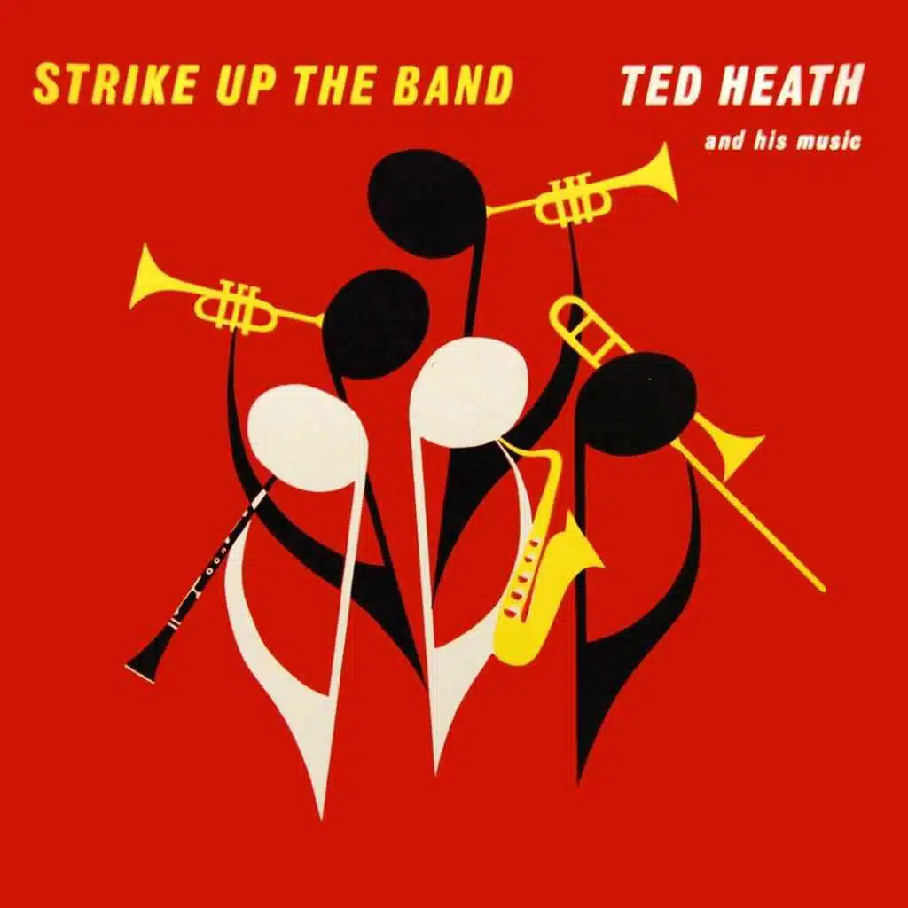 Strike Up The Band