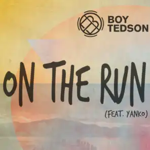 On The Run (feat. Yanko)
